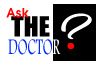 Ask the Doctor!